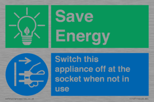 Save Energy, Switch this appliance off at the socket when not in use